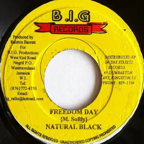 natural black - Freedom Day / Never Gonna Leave