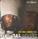 LP - Natural Black - Love Gonna Conquer Evil - Still sealed