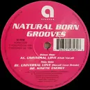 12inch Vinyl Single - Natural Born Grooves - Universal Love