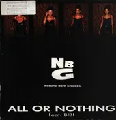 Natural Born Grooves - All Or Nothing