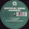 12inch Vinyl Single - Natural Born Grooves - Fore Runner