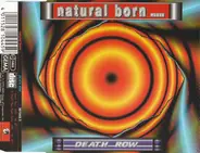 Natural Born - Death Row