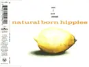 CD Single - Natural Born Hippies - Am I Not Sweet