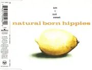 CD Single - Natural Born Hippies - Am I Not Sweet