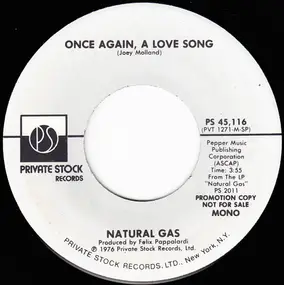 natural gas - Once Again, A Love Song