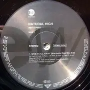 12'' - Natural High - Give It All Away