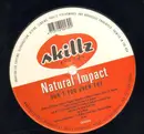 12inch Vinyl Single - Natural Impact - Don't You Even Try