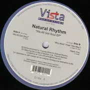 12'' - Natural Rhythm - We All Got Soul EP