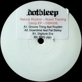 Natural Rhythm - Robot Training Camp EP