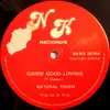 12inch Vinyl Single - Natural Touch - Gimme Good Loving