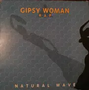 Natural Wave - Gipsy Woman Rap