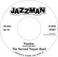 The Natural Yogurt Band - Voodoo / Soft Cheese