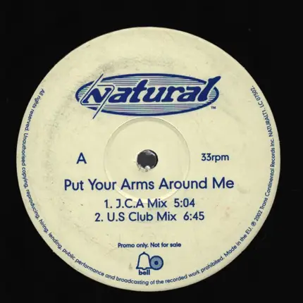 Natural - Put Your Arms Around Me