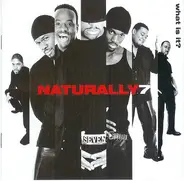 Naturally 7 - What Is It?