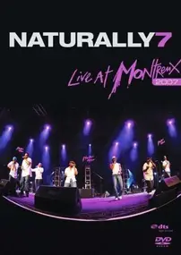 naturally 7 - Live at Montreux 2007