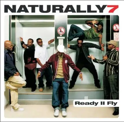 Naturally 7 - Ready II Fly