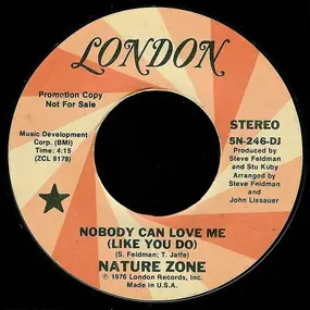 Nature Zone - Nobody Can Love Me (Like You Do)