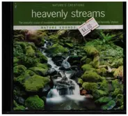 Nature`s Creations - heavenly streams