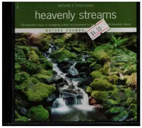 Nature`S Creations - heavenly streams