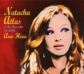 Natacha Atlas - Ana Hina