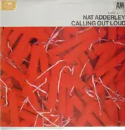 Nat Adderley - Calling Out Loud