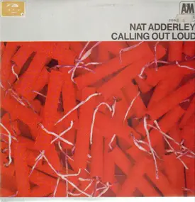 Nat Adderley - Calling Out Loud