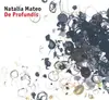 CD - Natalia Mateo - De Profundis - Digipak