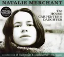 CD - Natalie Merchant - The House Carpenter's Daughter - digifile