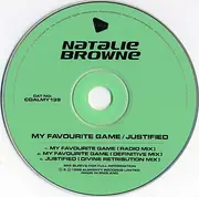 CD Single - Natalie Browne - My Favourite Game / Justified