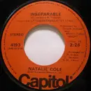7inch Vinyl Single - Natalie Cole - Inseparable