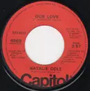 7inch Vinyl Single - Natalie Cole - Our Love