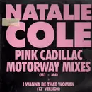 12'' - Natalie Cole - Pink Cadillac (Motorway Mixes)
