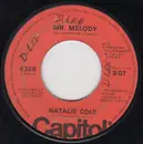 7inch Vinyl Single - Natalie Cole - Not Like Mine / Mr. Melody