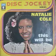 7inch Vinyl Single - Natalie Cole - This Will Be