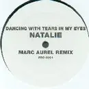 12'' - Natalie - Dancing With Tears In My Eyes