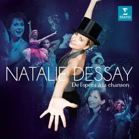 Natalie Dessay - De L'opéra À La Chanson