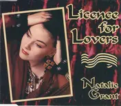 Natalie Grant - Licence For Lovers