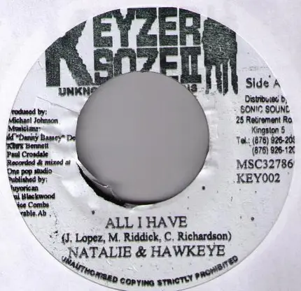 Natalie & Hawkeye / Singing Melody - All I Have / Ignition