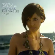 Natalie Imbruglia - Glorious: The Singles 97-07