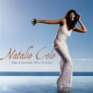 Natalie Cole - Ask a Woman Who Knows