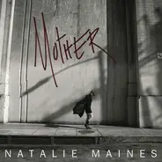 Natalie Maines - Mother