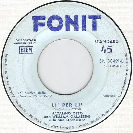 Natalino Otto Con William Galassini E La Sua Orchestra - Una Marcia In Fa / Li' Per Li'