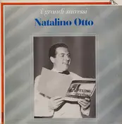 Natalino Otto - I Grandi Successi