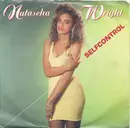 7inch Vinyl Single - Natascha Wright - Selfcontrol