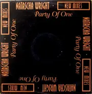 Natascha Wright - Party Of One (New Mixes)