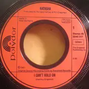 7inch Vinyl Single - Natasha England - I Can't Hold On