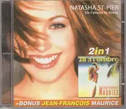 CD - Natasha St-Pier - De L'amour Le Mieux +  Bonus Jean-Francois Maurice 2in1