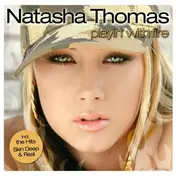 natasha thomas - Playin' With Fire
