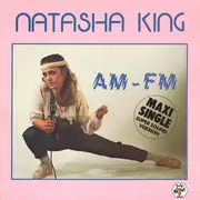 12'' - Natasha King - AM-FM