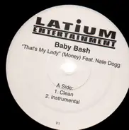 Baby Bash feat. Nate Dogg - That's My Lady (Money)